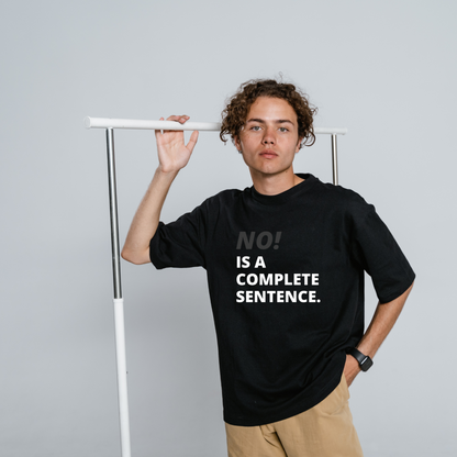 NO! Is a Complete Sentence T-Shirt – Do Not Disturb Streetwear