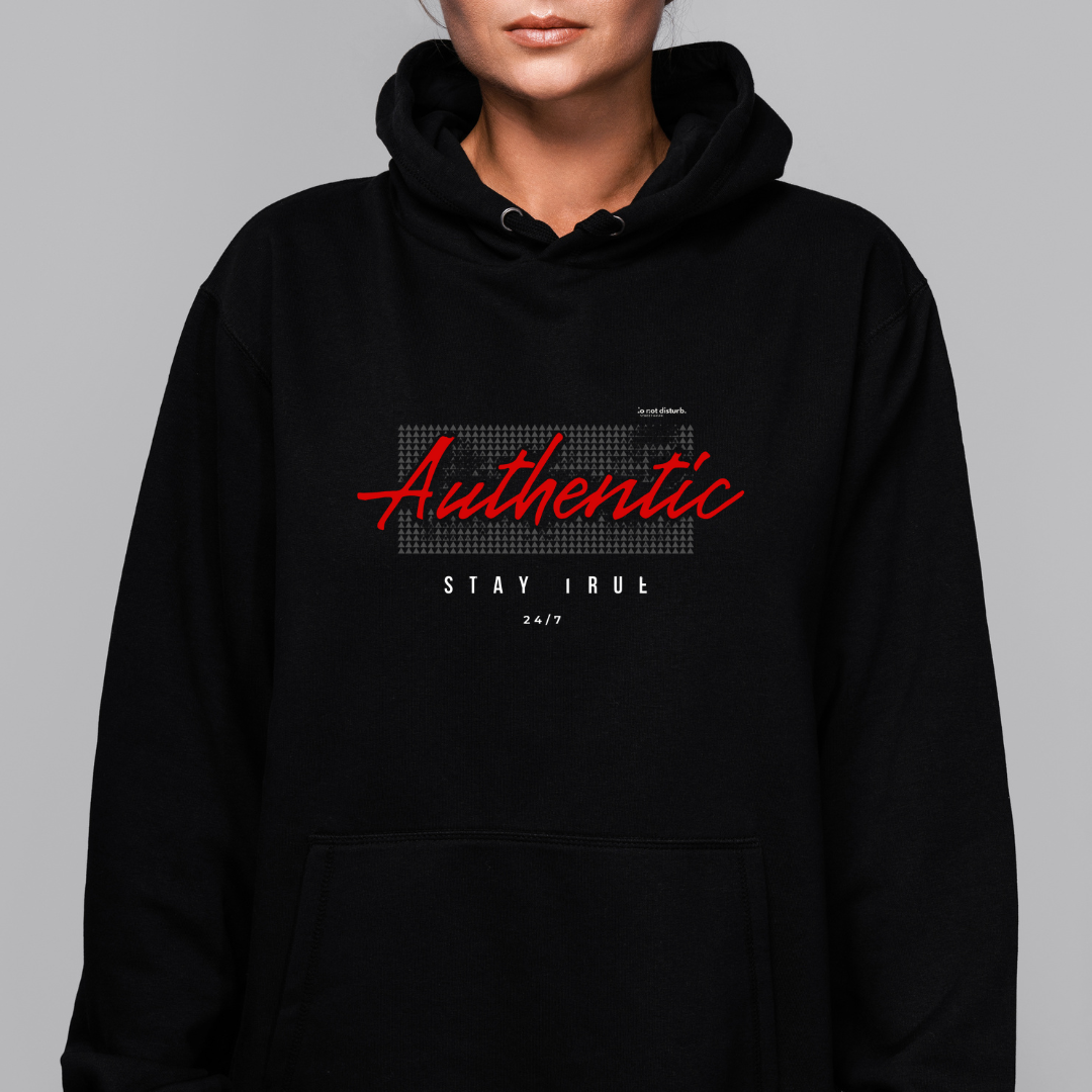 Authentic - Stay True Hoodie