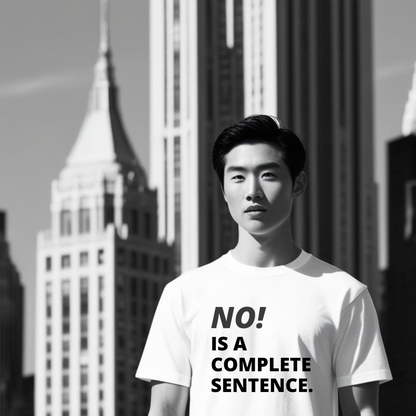 NO! Is a Complete Sentence T-Shirt – Do Not Disturb Streetwear