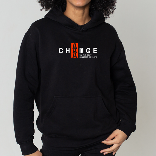 Change Hoodie: Embrace the Constant Design