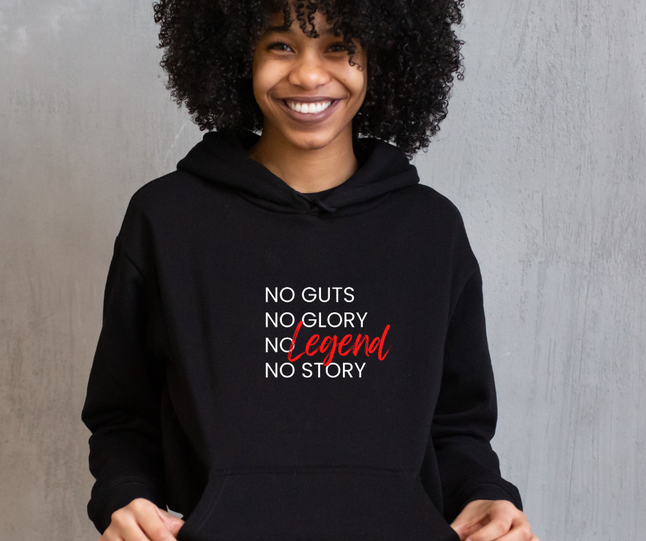 No Guts, No Glory Hoodie: Legendary Motivation Design