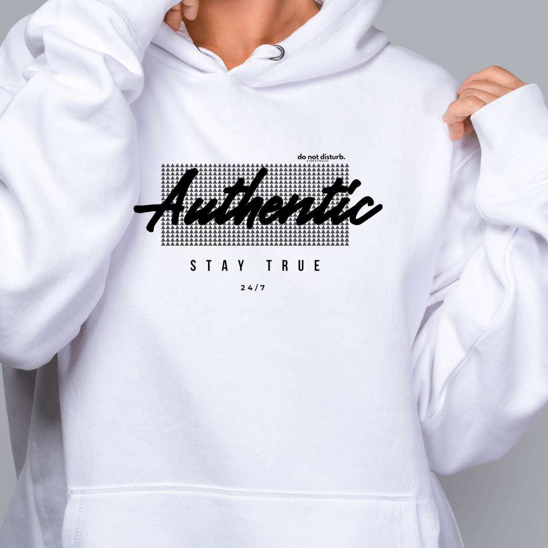 Authentic - Stay True Hoodie